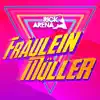 Rick Arena - Fräulein Müller