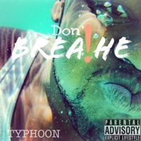 Don't Breathe - EP - Vic_typhoon