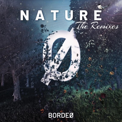 Nature the Remixes - Single