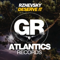 Deserve It - Single - Rzhevsky