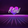 El Final (feat. Gus Garibay & Josué Padilla) - Single