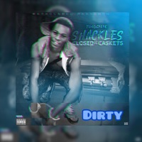 Dirty (feat. Nyghtmare) - Single - Yungchase215