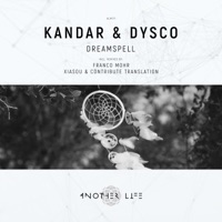 Dreamspell - Single - Dysco & Kandar