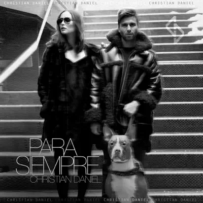 Para Siempre - Single - Christian Daniel