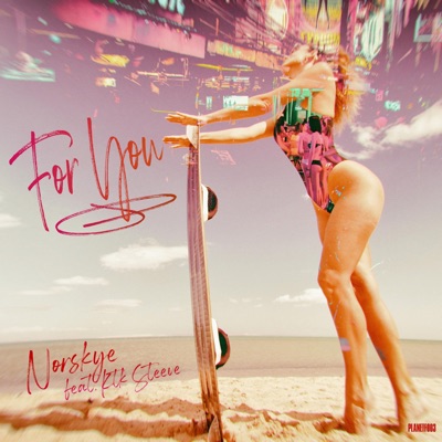 For You (feat. Ktk Steeve) - Single