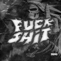 F**k Shit - Single - Tin KDVR