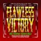 Flawless Victory (feat. Dre Venym) - Checkmait & Mark Deez lyrics