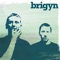 Cyflwyniad - Brigyn lyrics