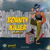 Stream & download Bounty Killer (Remastered)