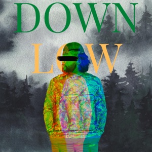 Down Low