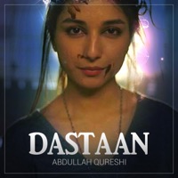 Dastaan - Single - Abdullah Qureshi