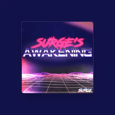 Listen to Surge, watch music videos, read bio, see tour dates & more!