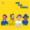 One Two Things (feat. TOBi) - Party Pupils & Louis Futon lyrics