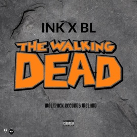 The Walking Dead (feat. BL) INK