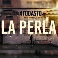 La Perla - Single - 4toda5to