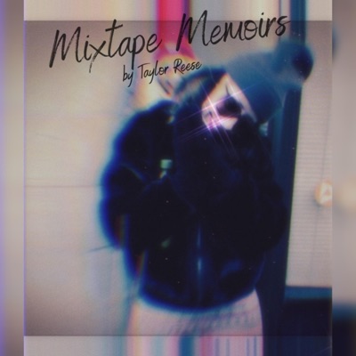 Mixtape Memoirs