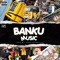 Banku Music - Dobe Vibez lyrics