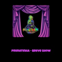 Breve Show - Single - Primatinha