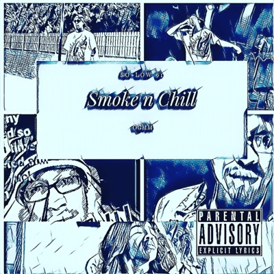 Smoke&Chill - Single