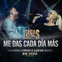 Me das Cada Día Más (En Vivo) - Single - Lucas Sugo & Valeria Lynch
