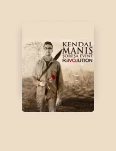 收听 Kendal Maniş、观看音乐视频、阅读小传、查看巡演日期等 ！