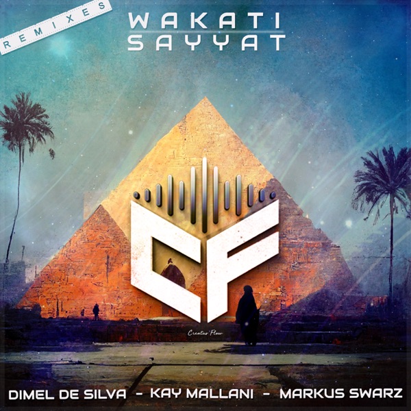 Sayyat (Dimel De Silva Remix) - Single