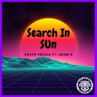 Search in Sun. - Single - Raafo Fresca