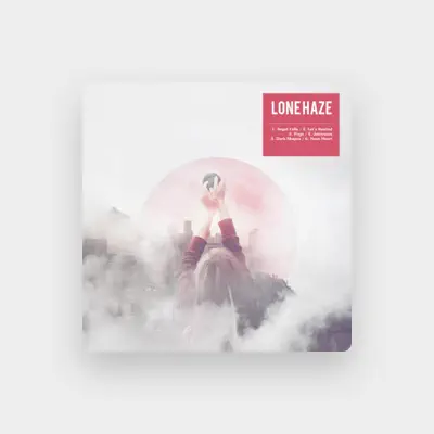 Listen to Lone Haze, watch music videos, read bio, see tour dates & more!