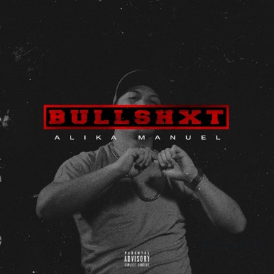 Bullshxt - Single