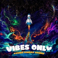 Vibes Only, Vol. 2 - Young Dinero Banks