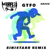 GTFO (Sinistarr Remix) artwork