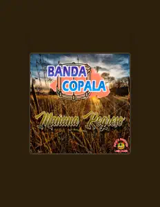 Listen to Banda Copala, watch music videos, read bio, see tour dates & more!