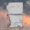 Novo Gênesis (feat. Jota Ghetto) - Single