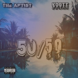 50/50 (feat. The Artist) Kdott