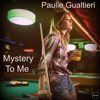 Mystery to Me - Single