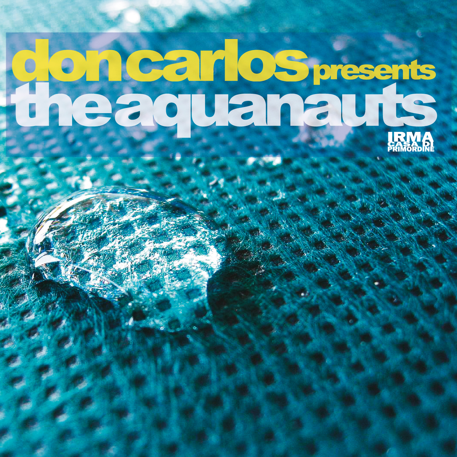 Don Carlos Presents: The Aquanauts