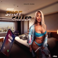 Shot Caller - Single - Knaxx