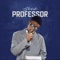 Professor - Gbeduski lyrics