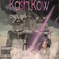 Kash Kow - Single - Charly Boe