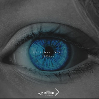 Everyday I Wake - Single
