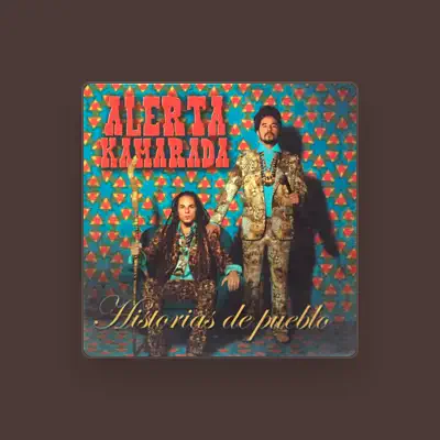 Listen to Alerta Kamarada, watch music videos, read bio, see tour dates & more!