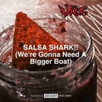 SALSA SHARK!! (We'reGonnaNeedABiggerBoat) - Single - Víle