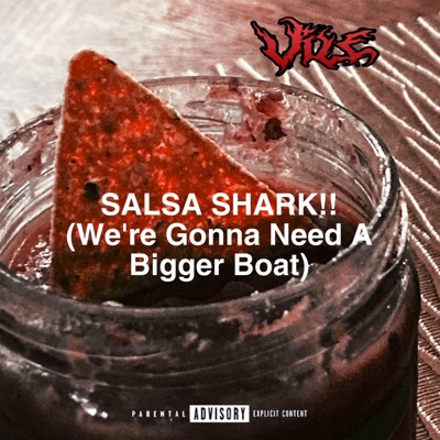 SALSA SHARK!! (We'reGonnaNeedABiggerBoat) - Single