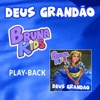 Deus Grandão (Playback) - Single