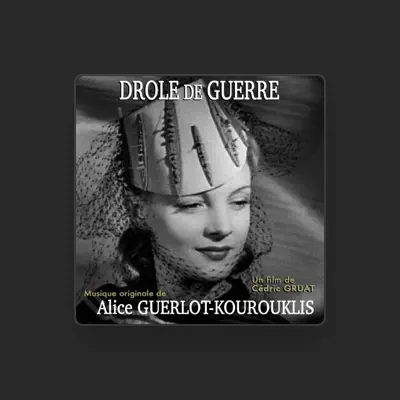 Listen to Alice Guerlot-Kourouklis, watch music videos, read bio, see tour dates & more!