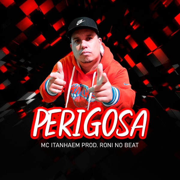 Perigosa