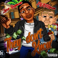 They Don't Know (feat. FYAHRyann) - Single