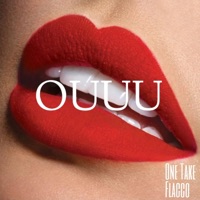 Ouuu (feat. Flacco) - Single - One Take