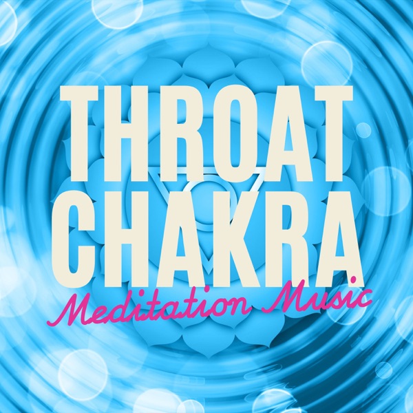 Throat Chakra – Meditation Music, Throat Chakra Healing Music, Mongolian & Buddhist Throat Singing