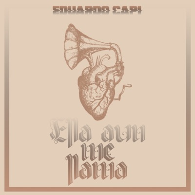 Ella Aún Me Llama - Single